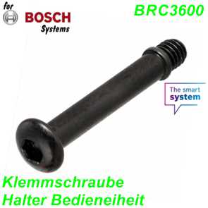 Bosch Klemmschraube zu Bedieneinheit LED BRC3600 Ersatzteile Balsthal